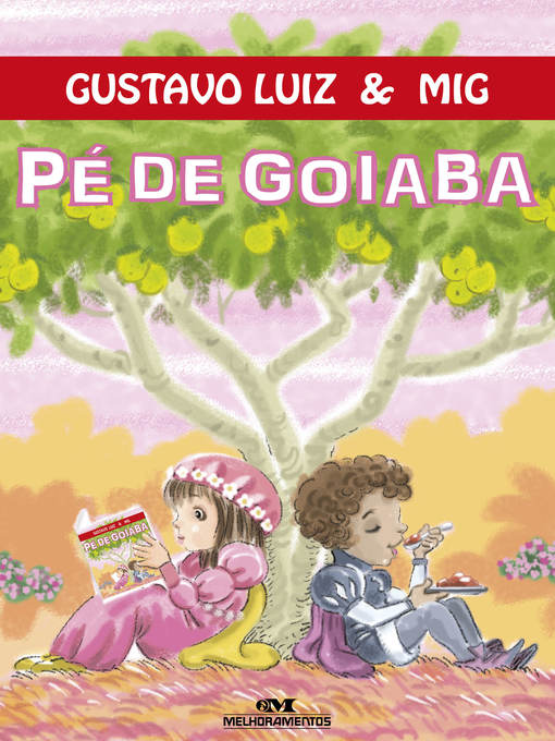 Title details for Pé de Goiaba by Gustavo Luiz - Available